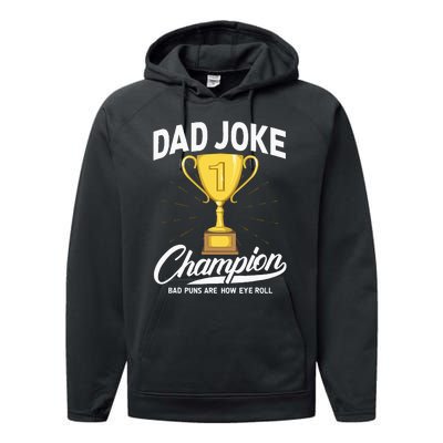 Dad Joke Champion FUNNY Dad Jokes Trophy Bad Puns Performance Fleece Hoodie