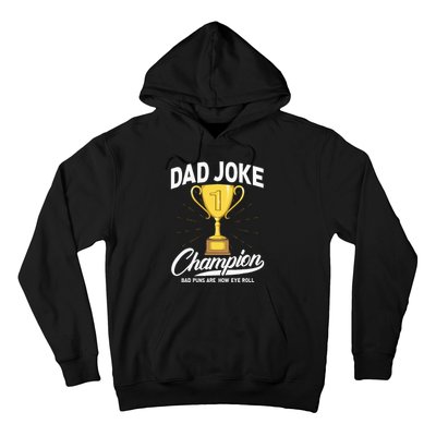 Dad Joke Champion FUNNY Dad Jokes Trophy Bad Puns Hoodie