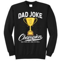 Dad Joke Champion FUNNY Dad Jokes Trophy Bad Puns Sweatshirt