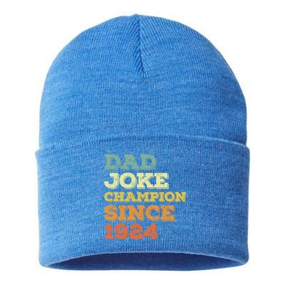 Dad Joke Champion Since 1924 Cool Gift Birthday Fathers Day Cute Gift Sustainable Knit Beanie