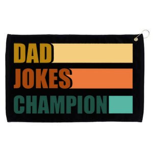 Dad Jokes Champion For Fathers Day Dad Bob Funny Gift Grommeted Golf Towel