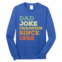 Dad Joke Champion Since 1958 Great Gift Birthday Fathers Day Cute Gift Long Sleeve Shirt