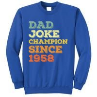 Dad Joke Champion Since 1958 Great Gift Birthday Fathers Day Cute Gift Sweatshirt