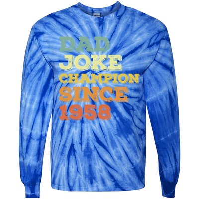 Dad Joke Champion Since 1958 Great Gift Birthday Fathers Day Cute Gift Tie-Dye Long Sleeve Shirt