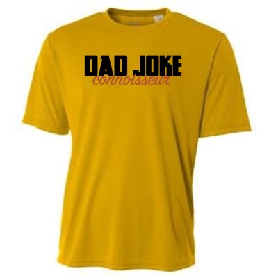 Dad Joke Connoisseur Funny Fathers Day Gift Dads Bad Jokes Funny Gift Cooling Performance Crew T-Shirt