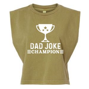 Dad Joke Champion Funny Bad Puns Fathers Day Tee Gift Garment-Dyed Women's Muscle Tee