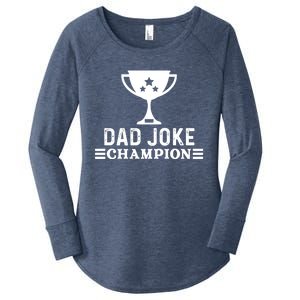 Dad Joke Champion Funny Bad Puns Fathers Day Tee Gift Women's Perfect Tri Tunic Long Sleeve Shirt