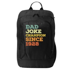 Dad Joke Champion Since 1928 Birthday Fathers Day Cool Gift City Backpack