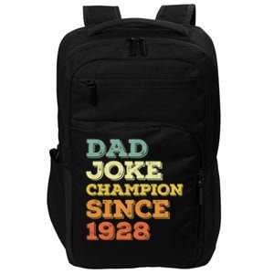 Dad Joke Champion Since 1928 Birthday Fathers Day Cool Gift Impact Tech Backpack