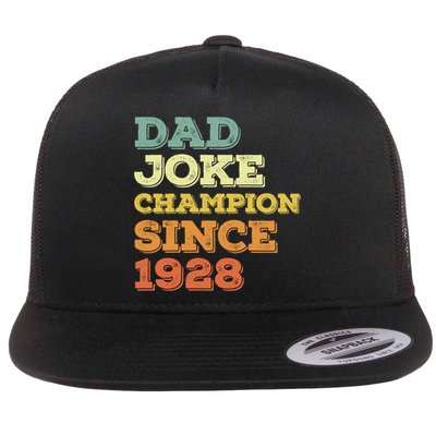 Dad Joke Champion Since 1928 Birthday Fathers Day Cool Gift Flatbill Hat