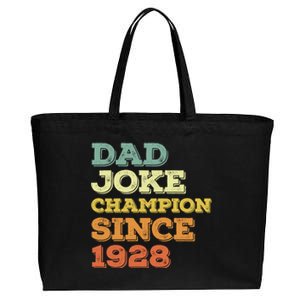 Dad Joke Champion Since 1928 Birthday Fathers Day Cool Gift Cotton Canvas Jumbo Tote