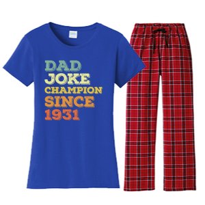 Dad Joke Champion Since 1931 Gift Birthday Fathers Day Gift Women's Flannel Pajama Set