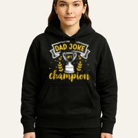 Dad Jokes Champion Hoodie