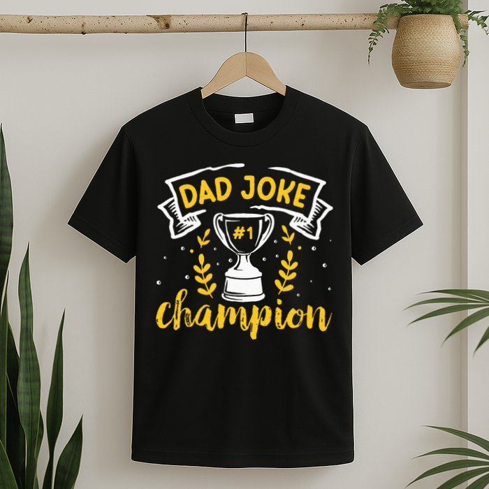 Dad Jokes Champion T-Shirt