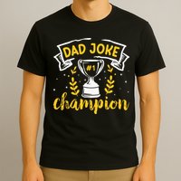 Dad Jokes Champion T-Shirt