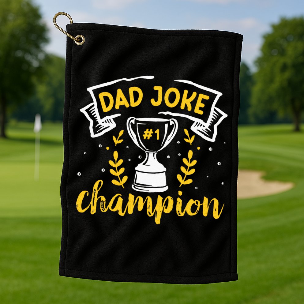 Dad Jokes Champion Golf Towel