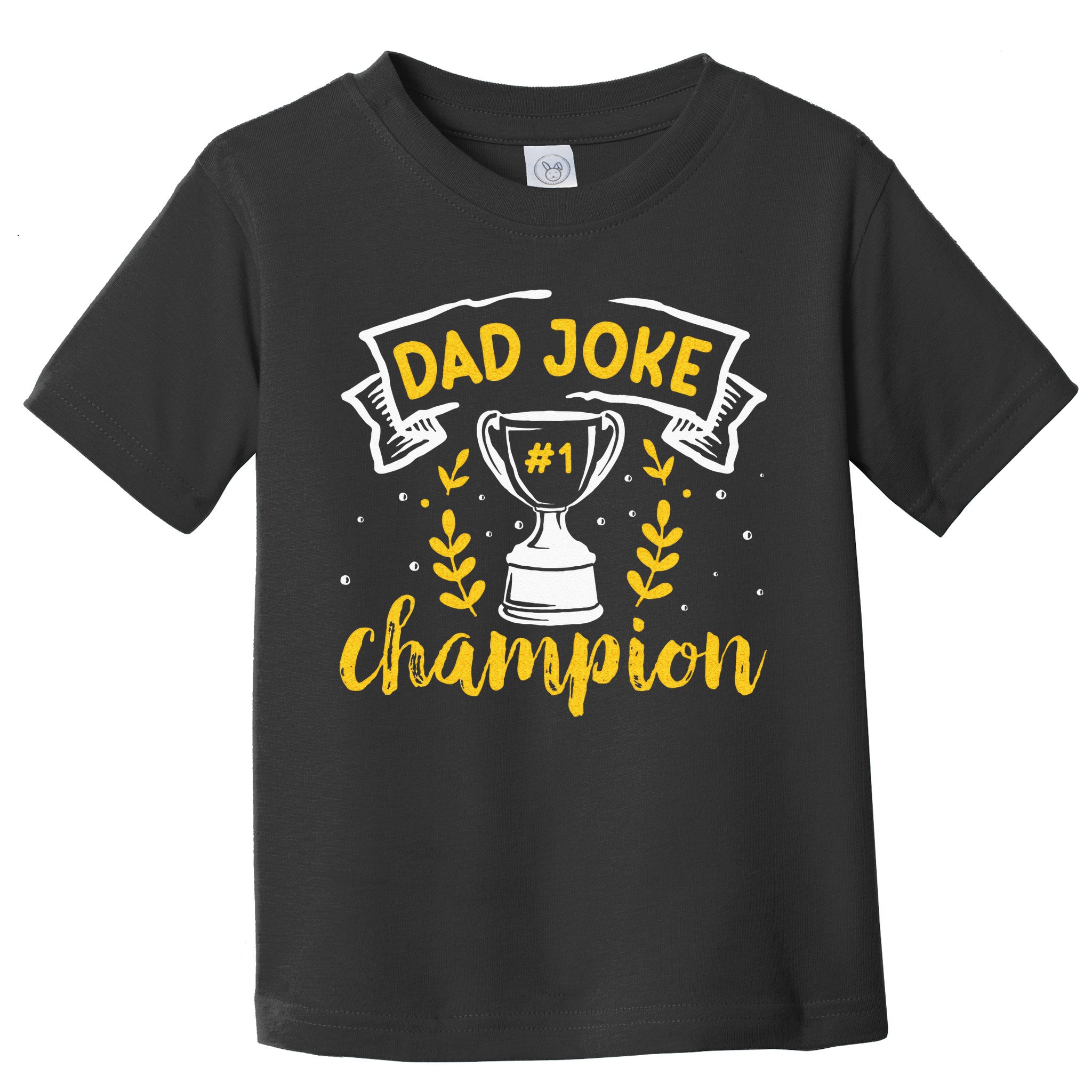 Dad Jokes Champion Toddler T-Shirt