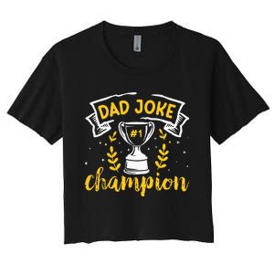 Dad Jokes Champion Women's Crop Top Tee