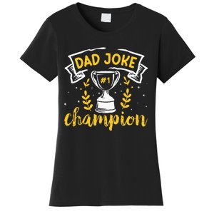 Dad Jokes Champion Women's T-Shirt