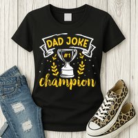 Dad Jokes Champion Womens T-Shirt