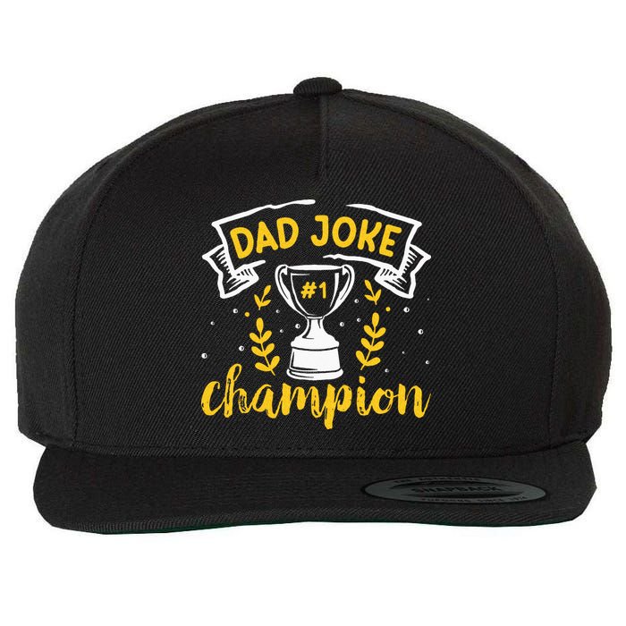 Dad Jokes Champion Wool Snapback Cap