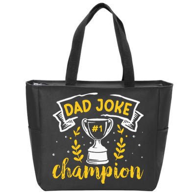 Dad Jokes Champion Zip Tote Bag