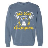 Dad Jokes Champion Garment-Dyed Sweatshirt