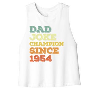 Dad Joke Champion Since 1954 Birthday Fathers Day Gift Women's Racerback Cropped Tank