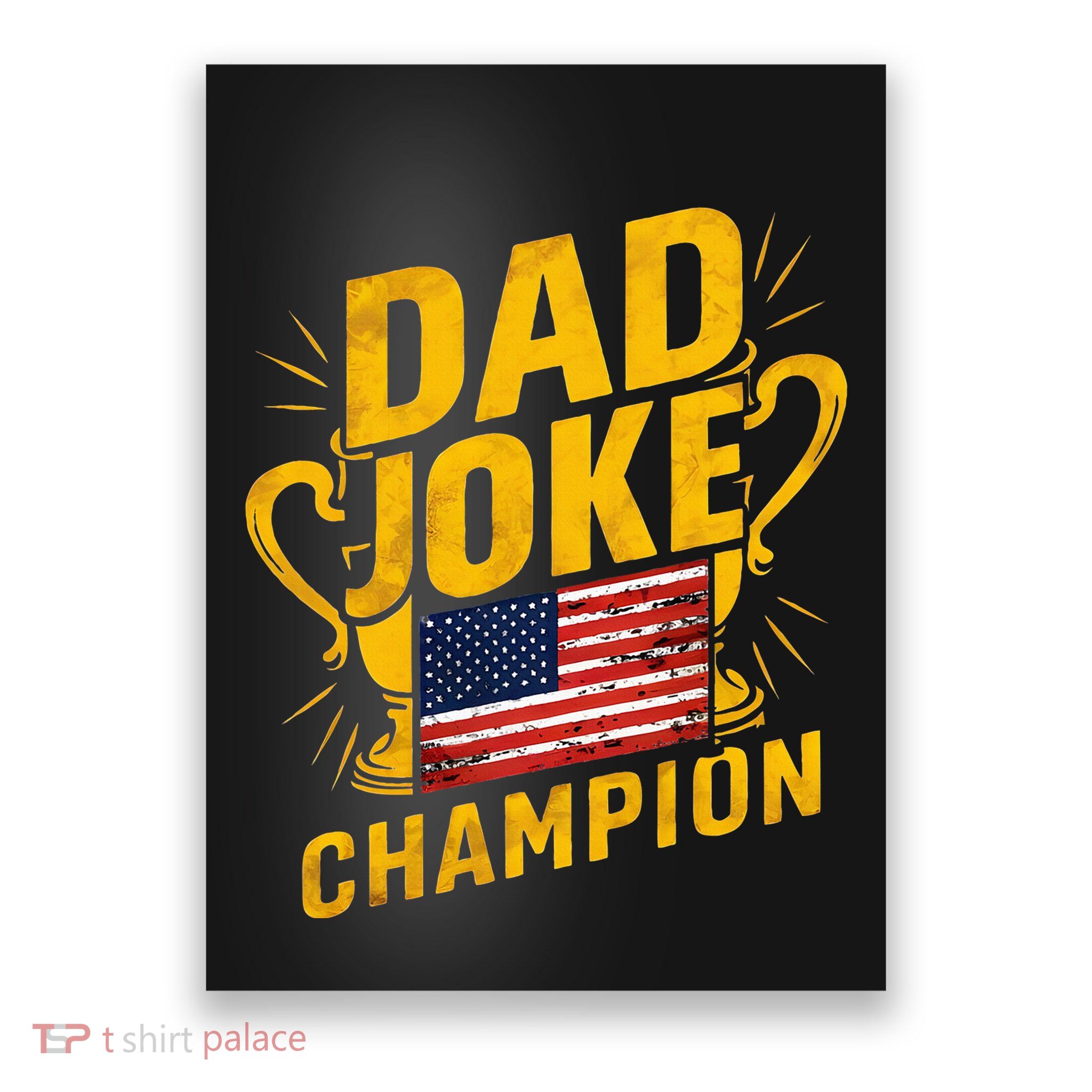Dad Joke Champion Funny FatherS Day Dad Joke Poster