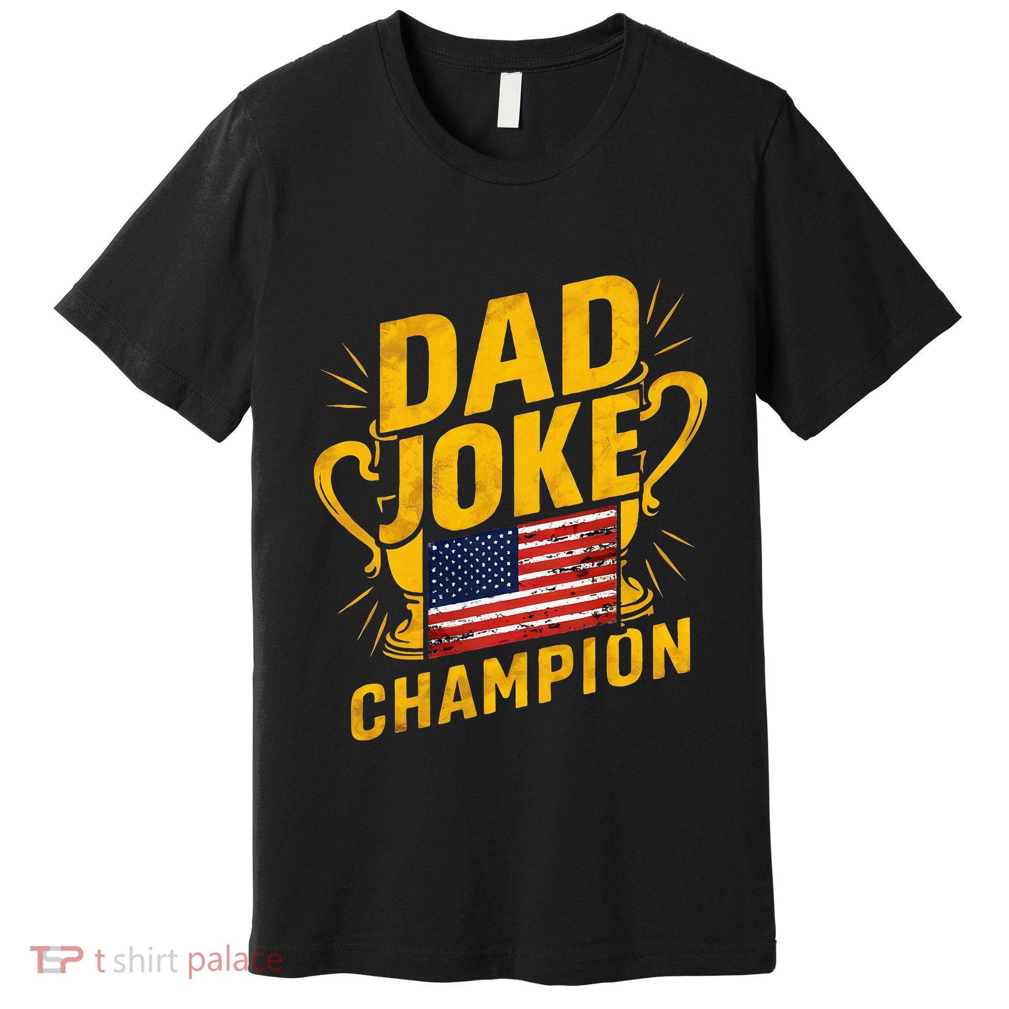 Dad Joke Champion Funny FatherS Day Dad Joke Premium T-Shirt