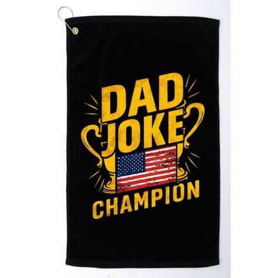 Dad Joke Champion Funny FatherS Day Dad Joke Golf Towel