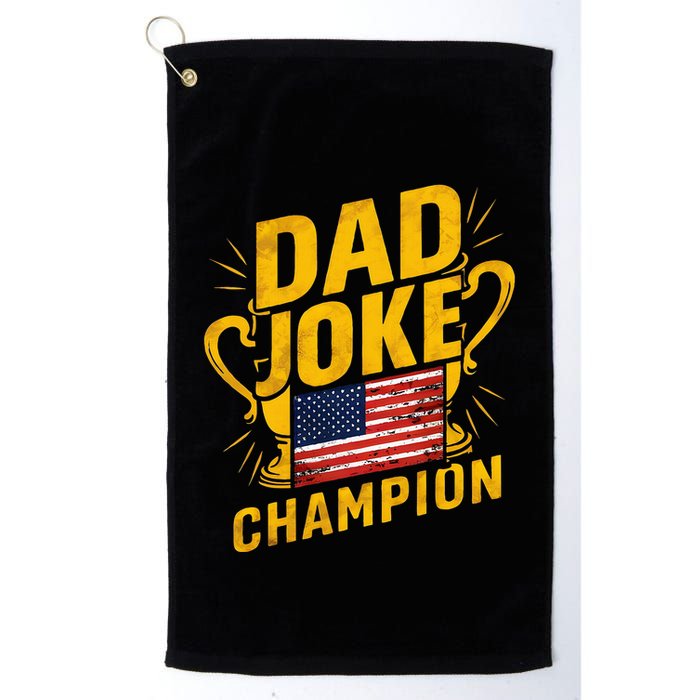Dad Joke Champion Funny FatherS Day Dad Joke Golf Towel