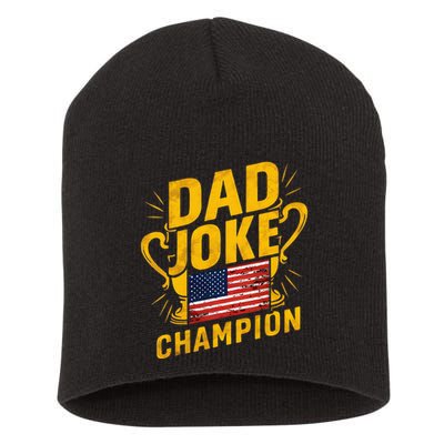 Dad Joke Champion Funny FatherS Day Dad Joke Short Acrylic Beanie