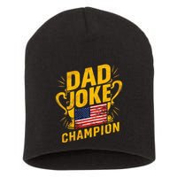 Dad Joke Champion Funny FatherS Day Dad Joke Short Acrylic Beanie
