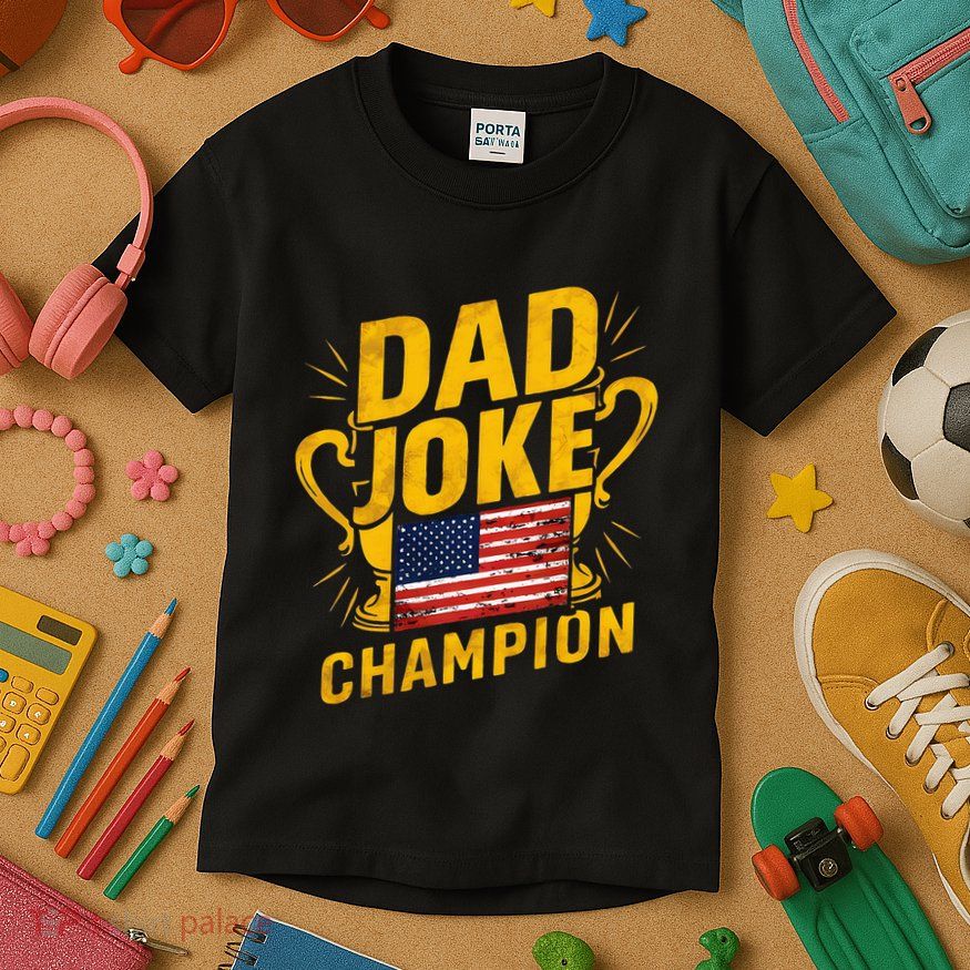 Dad Joke Champion Funny FatherS Day Dad Joke Kids T-Shirt