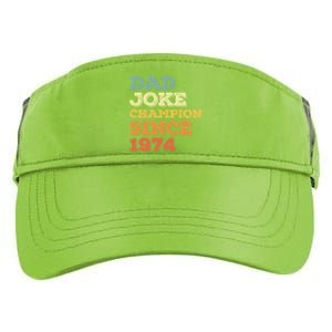 Dad Joke Champion Since 1974 Gift Birthday Fathers Day Gift Adult Drive Performance Visor