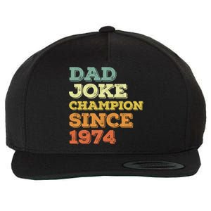 Dad Joke Champion Since 1974 Gift Birthday Fathers Day Gift Wool Snapback Cap