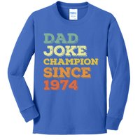 Dad Joke Champion Since 1974 Gift Birthday Fathers Day Gift Kids Long Sleeve Shirt