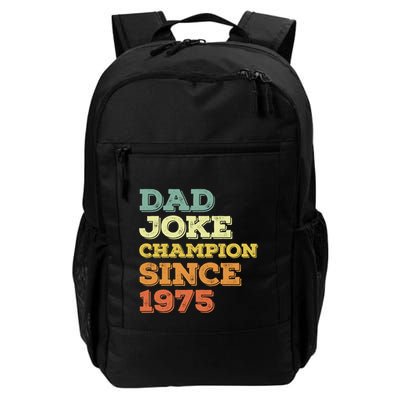 Dad Joke Champion Since 1975 Birthday Fathers Day Gift Backpack