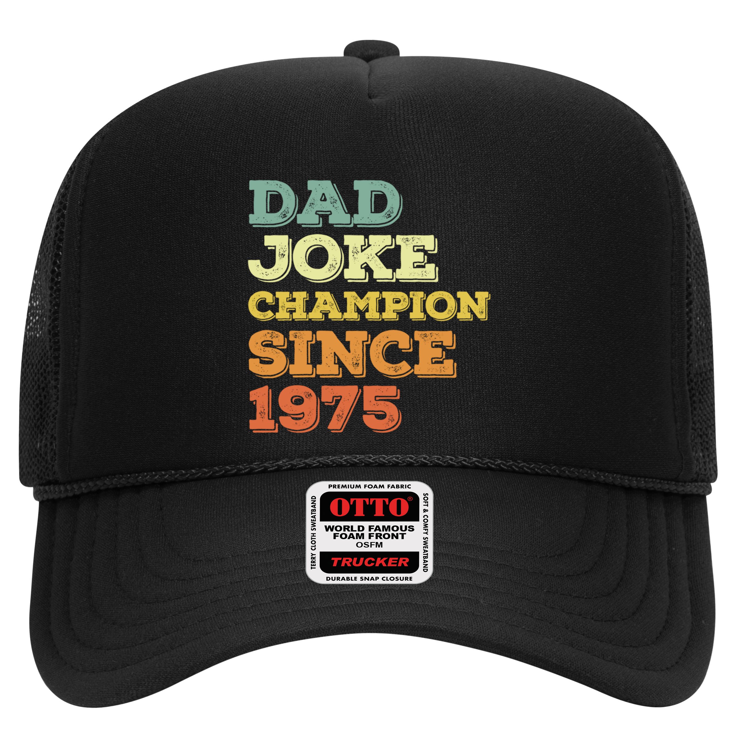 Dad Joke Champion Since 1975 Birthday Fathers Day Gift Hat