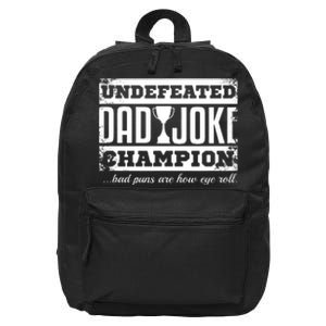 Dad Joke Champion Funny Fathers Day Gift Bad Punsfathers Day Gift Bad Puns 16 in Basic Backpack