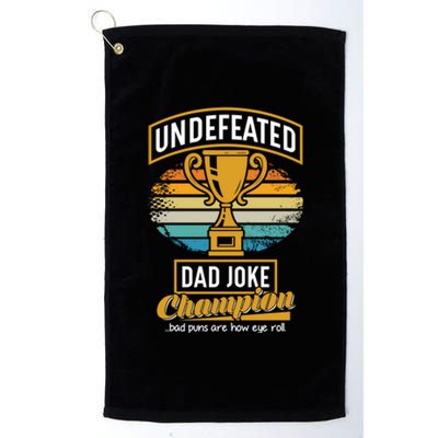 Dad Joke Champion Cool Gift Funny Fathers Day Gift Bad Puns Gift Platinum Collection Golf Towel