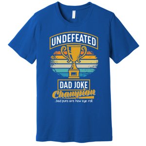 Dad Joke Champion Cool Gift Funny Fathers Day Gift Bad Puns Gift Premium T-Shirt