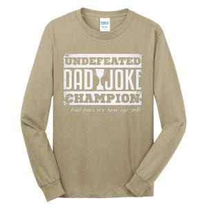 Dad Joke Champion Funny Fathers Day Gift Bad Puns Tall Long Sleeve T-Shirt