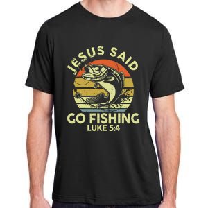 Dad Jesus Christ Said Go Fishing Bass Christian Funny Adult ChromaSoft Performance T-Shirt