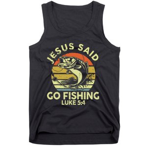 Dad Jesus Christ Said Go Fishing Bass Christian Funny Tank Top