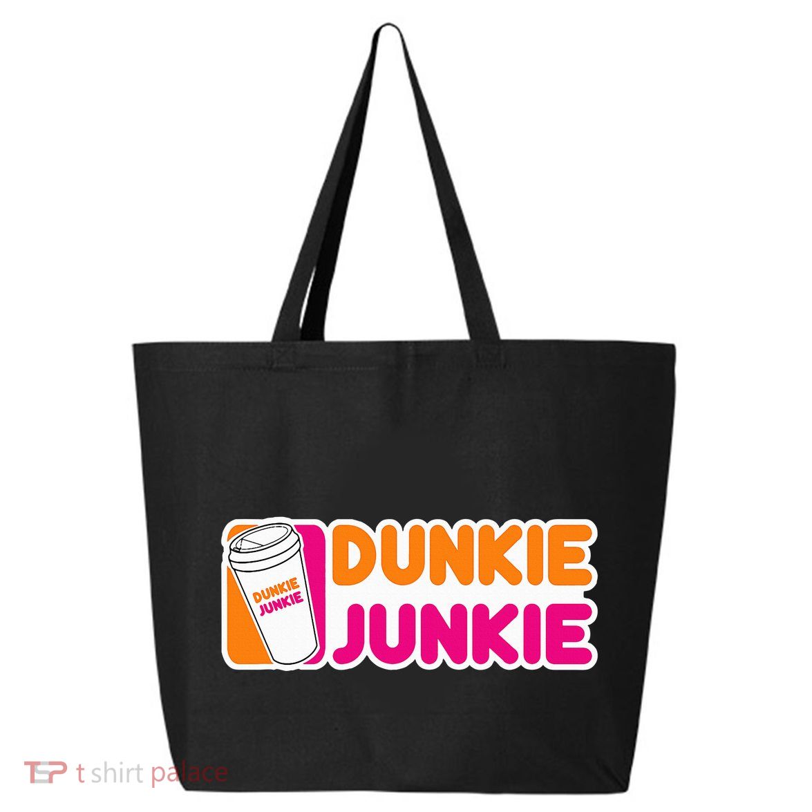 Dunkie Junkie Coffee Love Funny Coffee Saying 25L Jumbo Tote