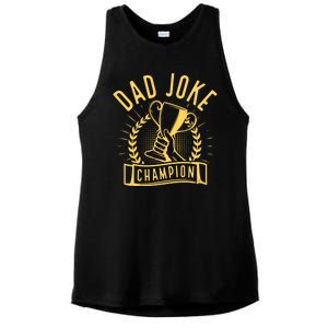 Dad Joke Champion Funny Fathers Day Gift Ladies PosiCharge Tri-Blend Wicking Tank