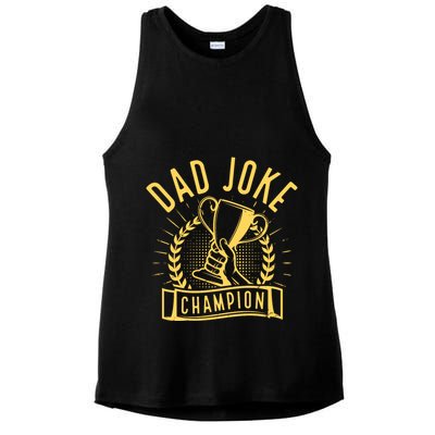 Dad Joke Champion Funny Fathers Day Gift Ladies PosiCharge Tri-Blend Wicking Tank