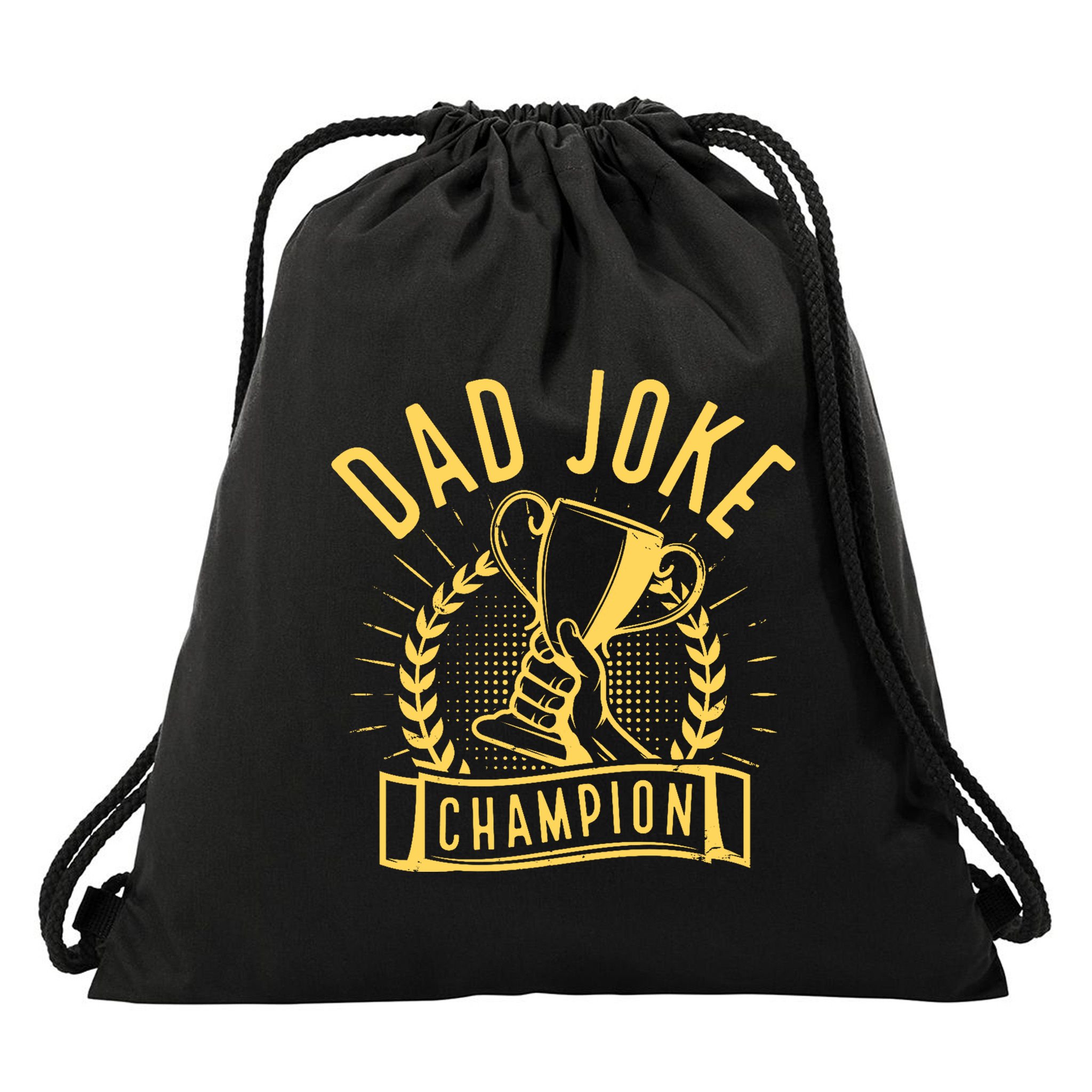 Dad Joke Champion Funny Fathers Day Gift Drawstring Bag
